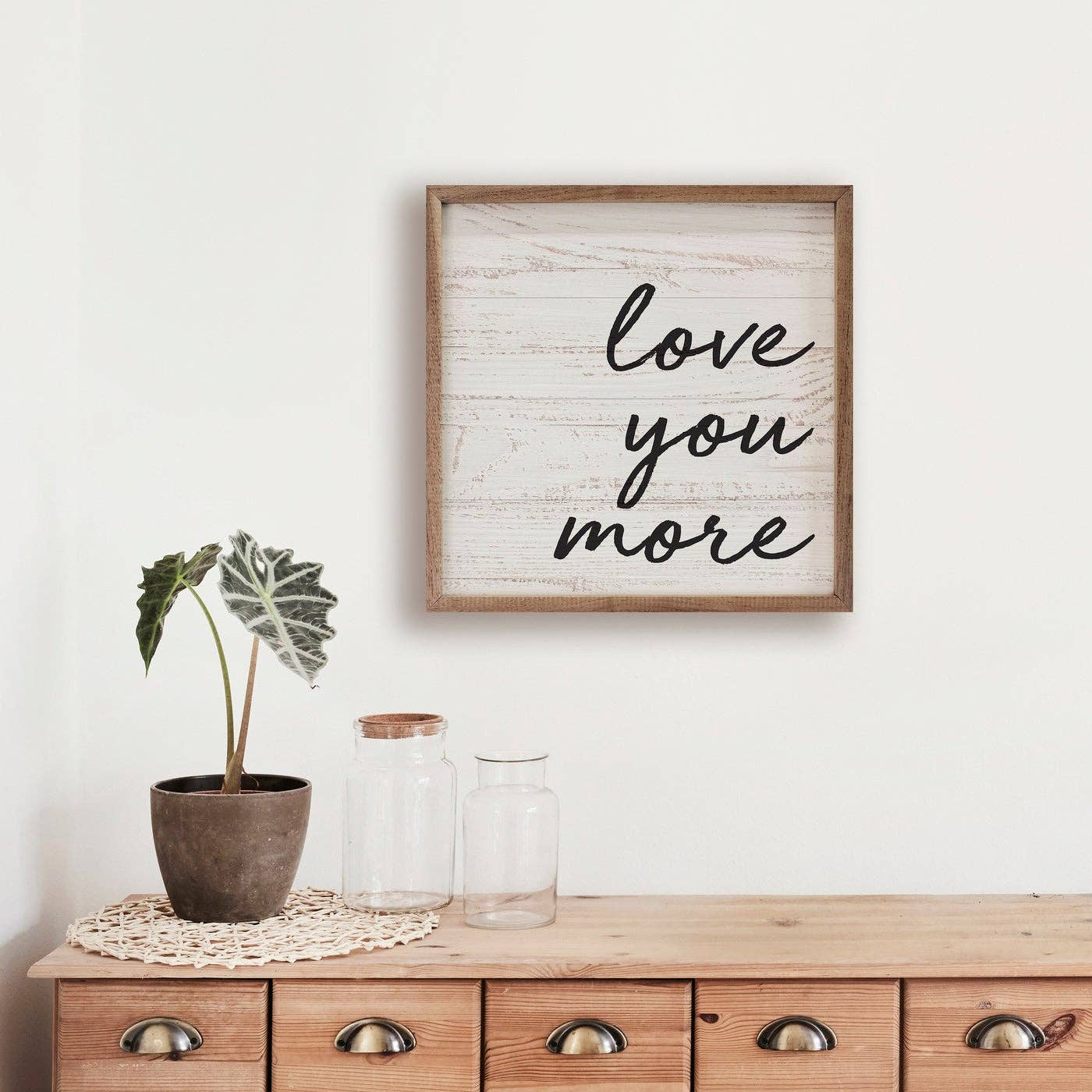 Love You More Whitewash