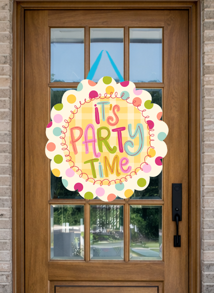 It's Party Time Door Hanger