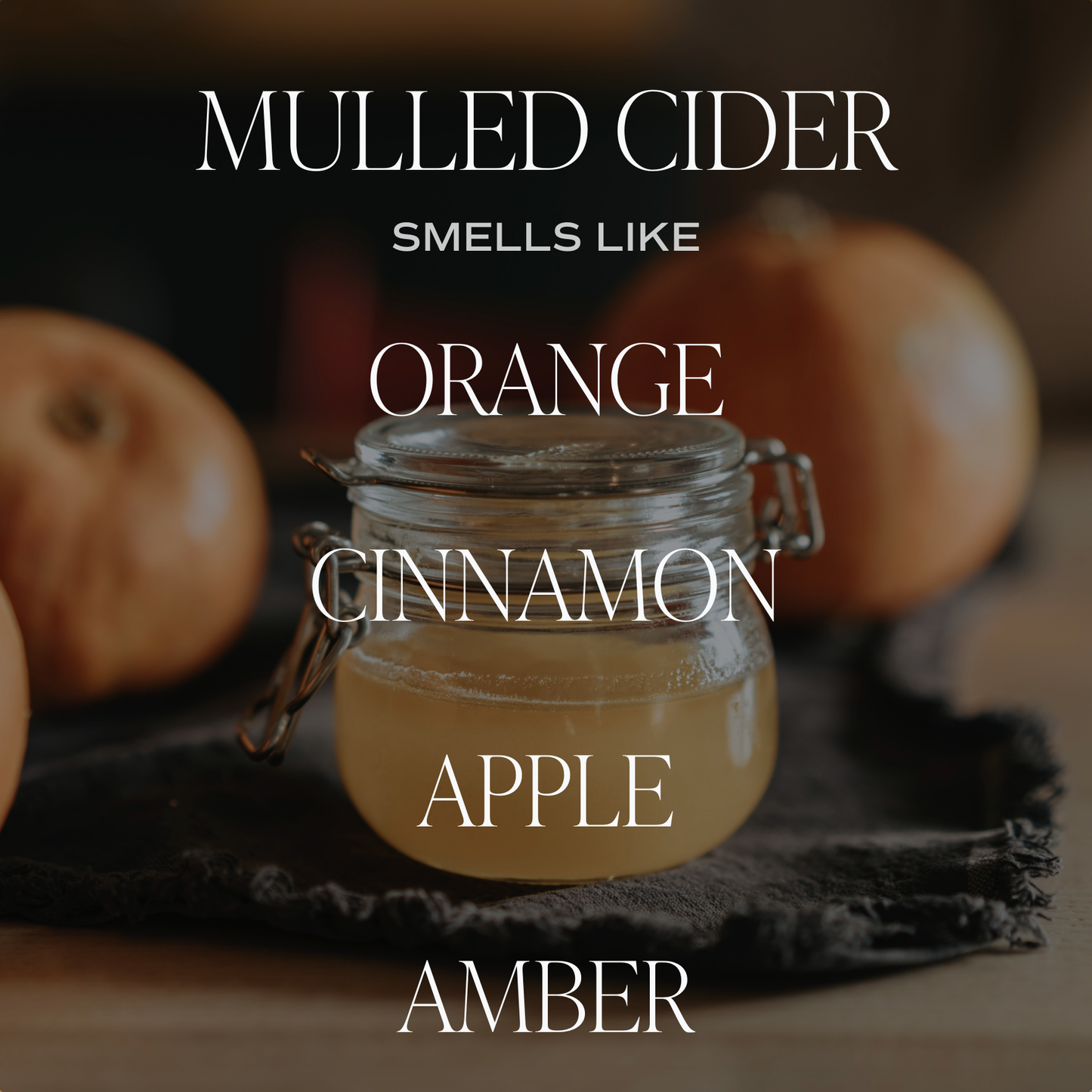 Mulled Cider Soy Candle - 9 oz